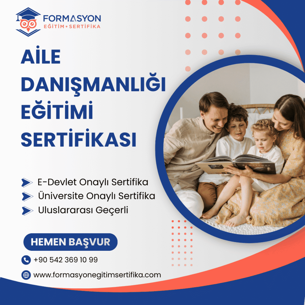 Aile Danışmanlığı Eğitimi Sertifikası programı