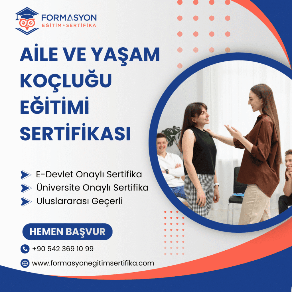 Aile ve Yaşam Koçluğu Eğitimi Sertifikası programı