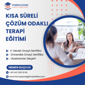 Kısa Süreli Çözüm Odaklı Terapi Eğitimi
