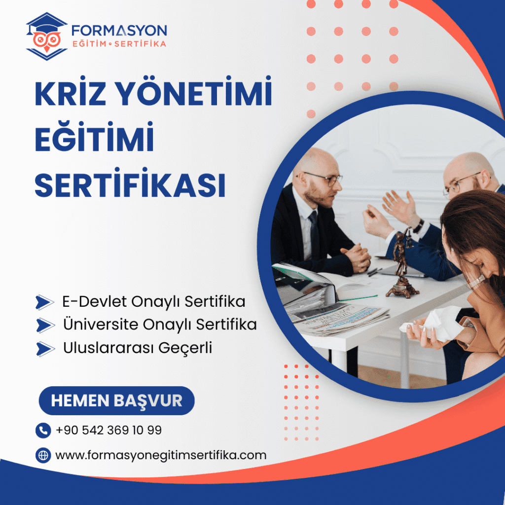 Kriz Yönetimi Eğitimi Sertifikası programı