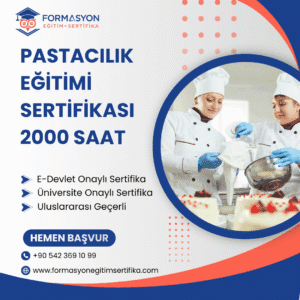 Pastacılık Eğitimi Sertifikası 2000 Saat