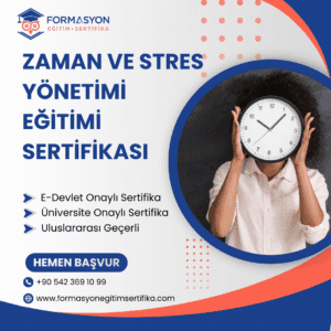 Zaman Ve Stres Yönetimi Eğitimi Sertifikası