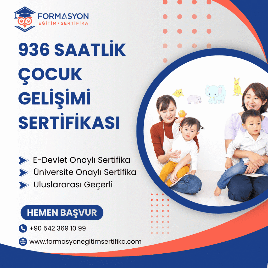 936 Saatlik Çocuk Gelişimi Sertifikası programı